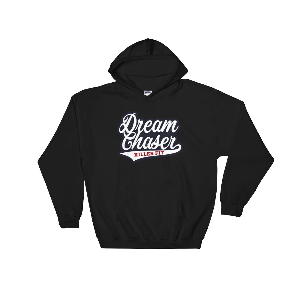 Dream Chaser Hoodie