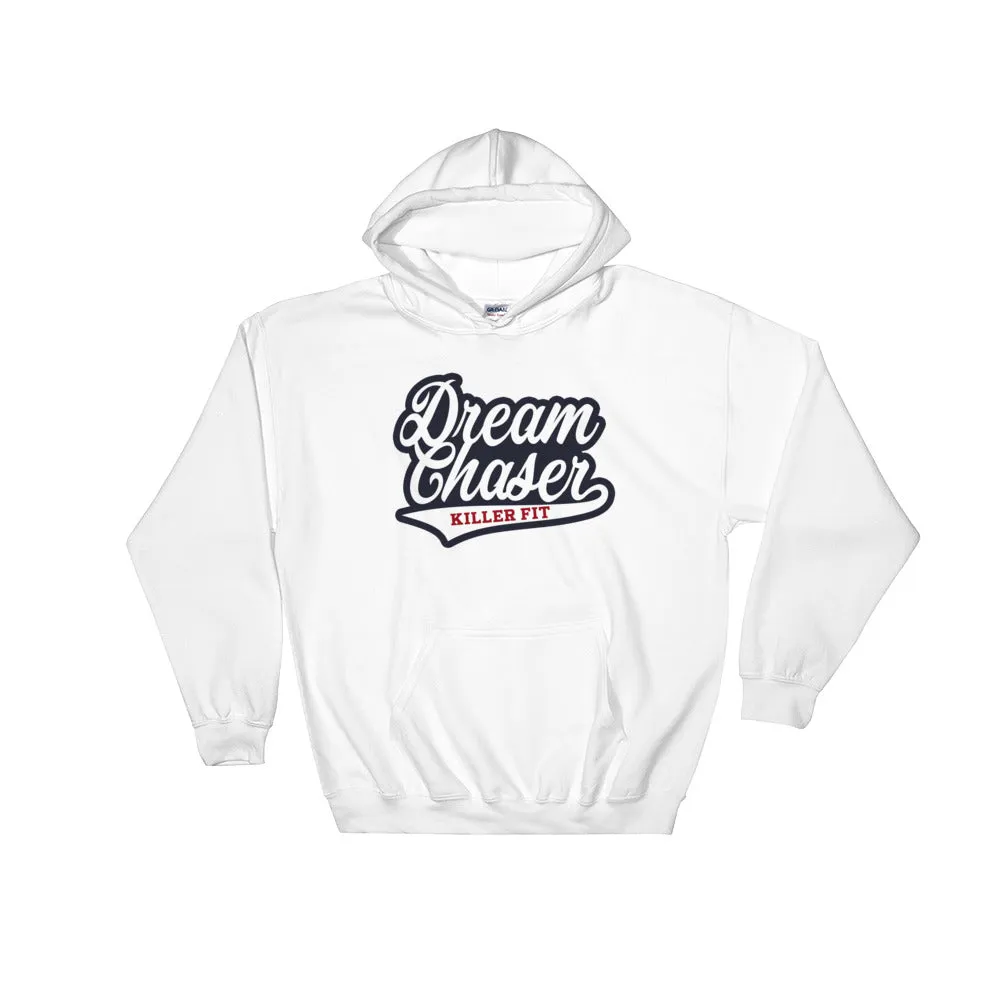 Dream Chaser Hoodie
