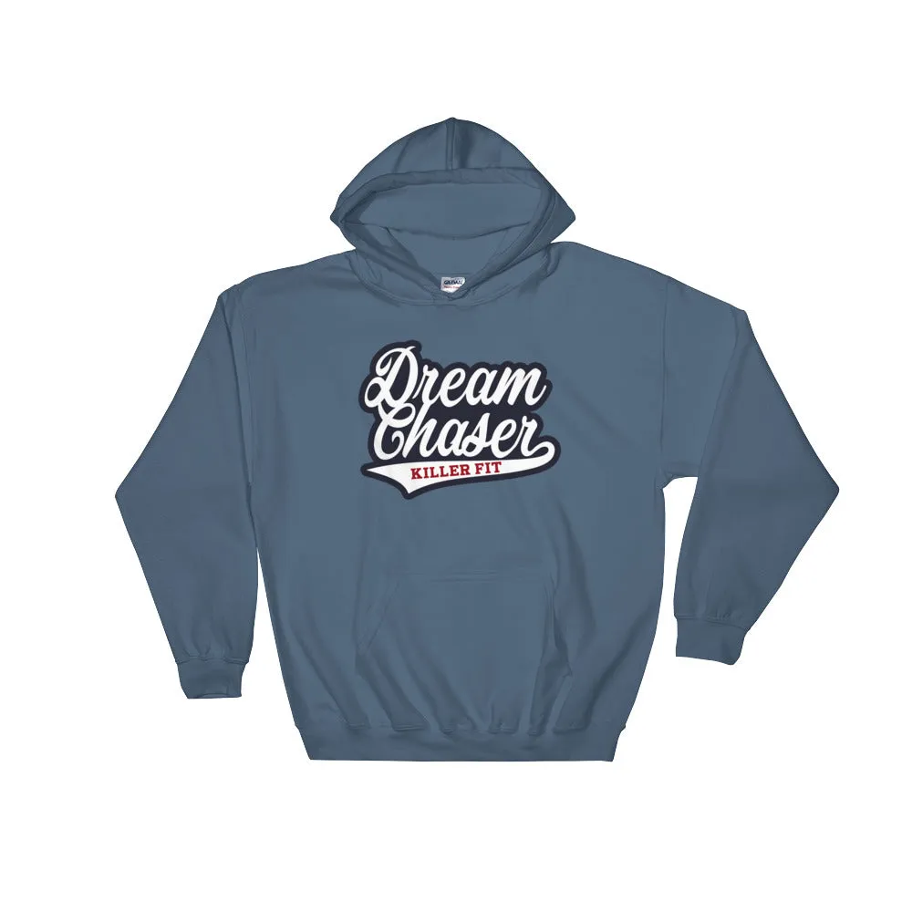 Dream Chaser Hoodie