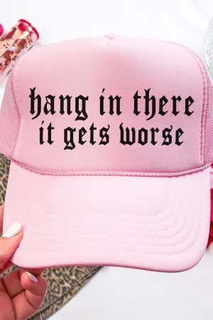 Hang In There Otto Soft Pink Foam Front Trucker Hat