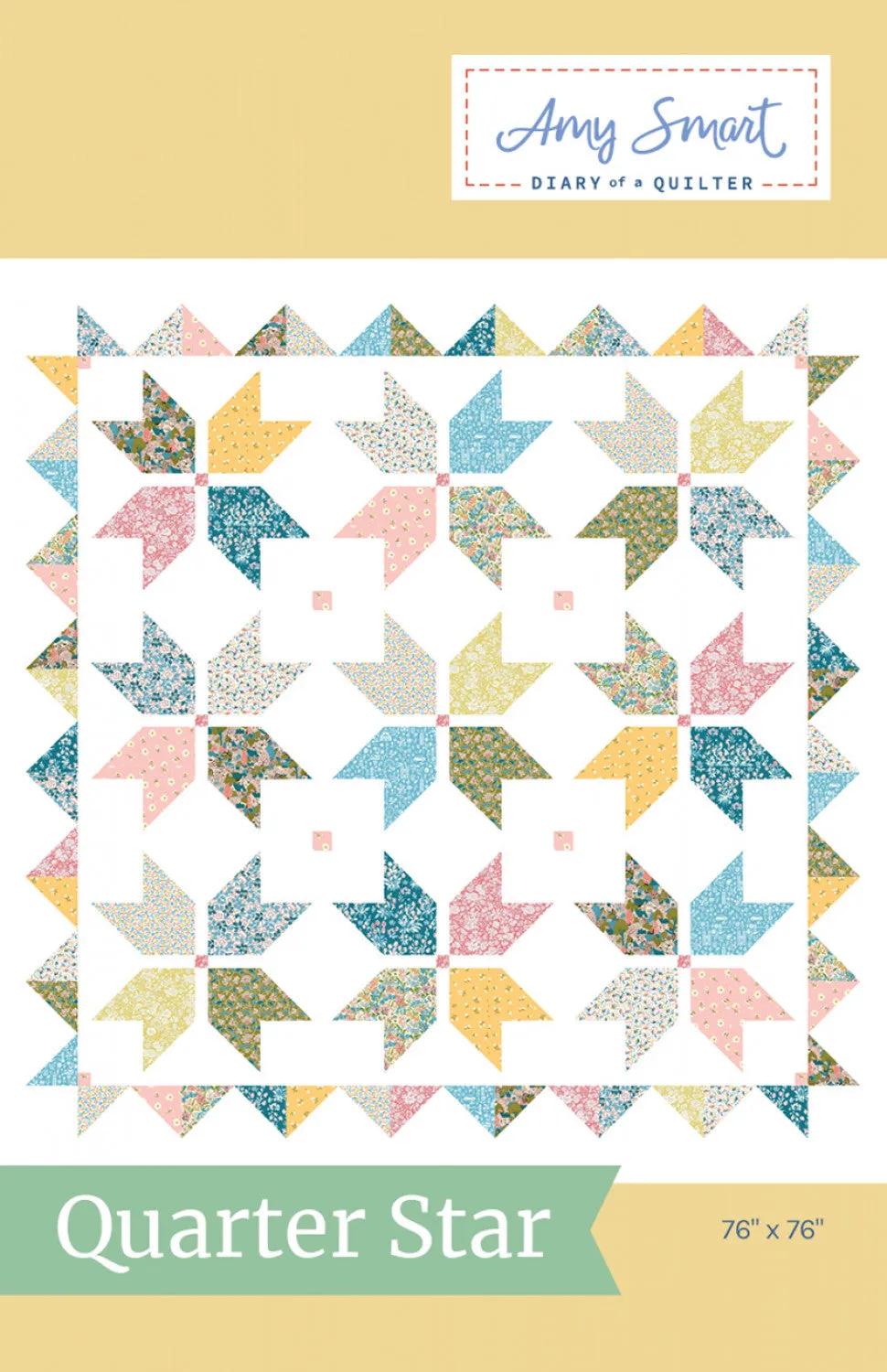 Quarter Star: A physical pattern by Amy Smart, Diary of a Quilter